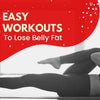 Top 5 Easy Workouts To Lose Belly Fat